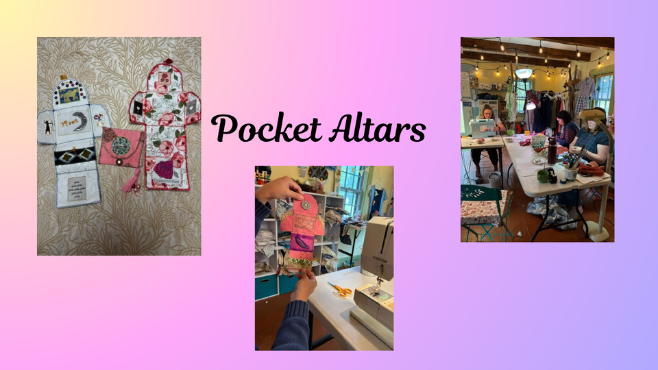 Pocket Altars- an Opportunity for Sacred Sewing