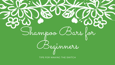 Shampoo Bars for Beginners-Tips for Making the Switch